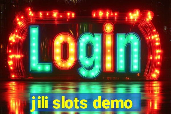 jili slots demo